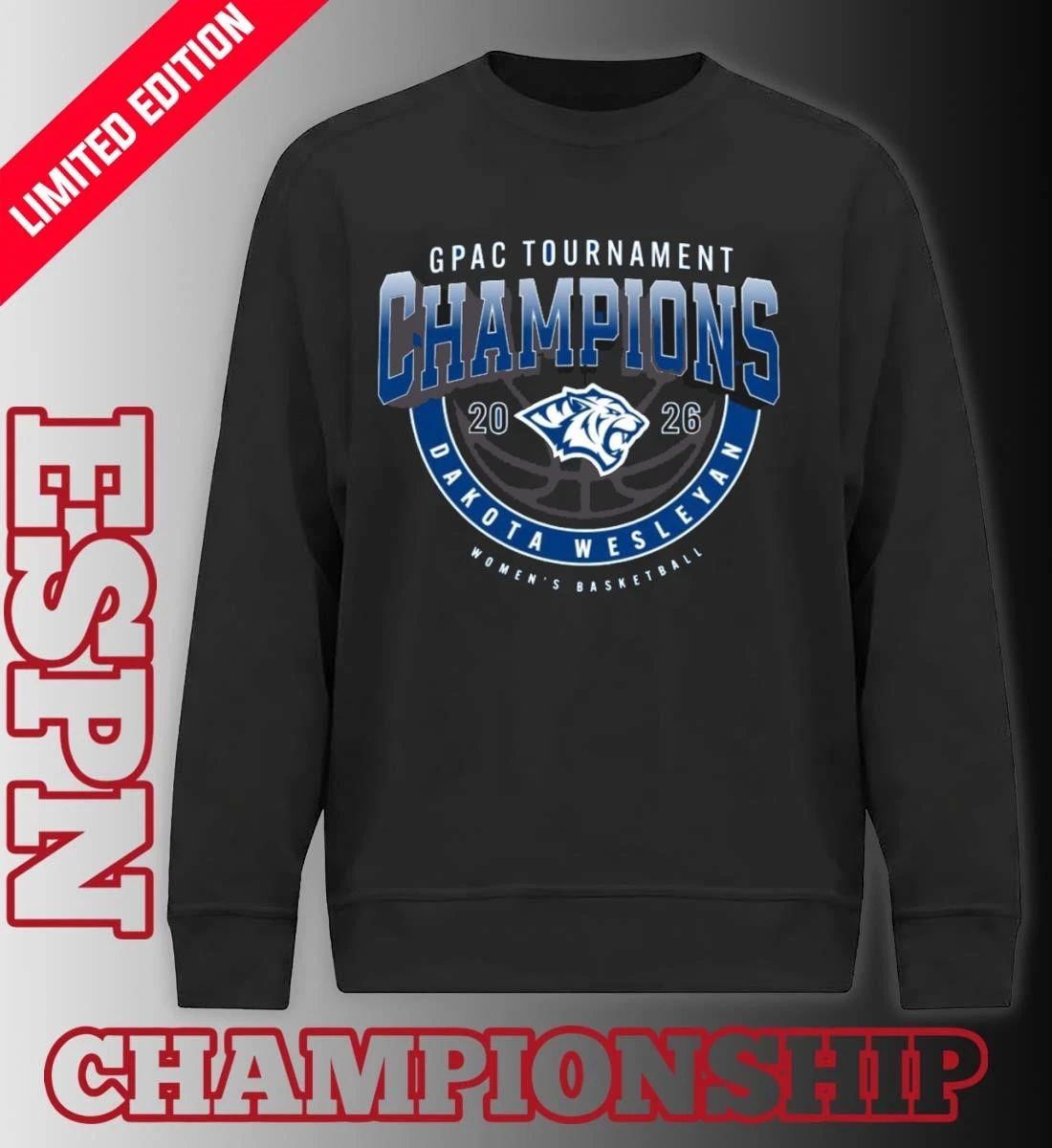 Dakota Wesleyan Tigers GPAC Women’s Basketball Tournament Champions Shirt