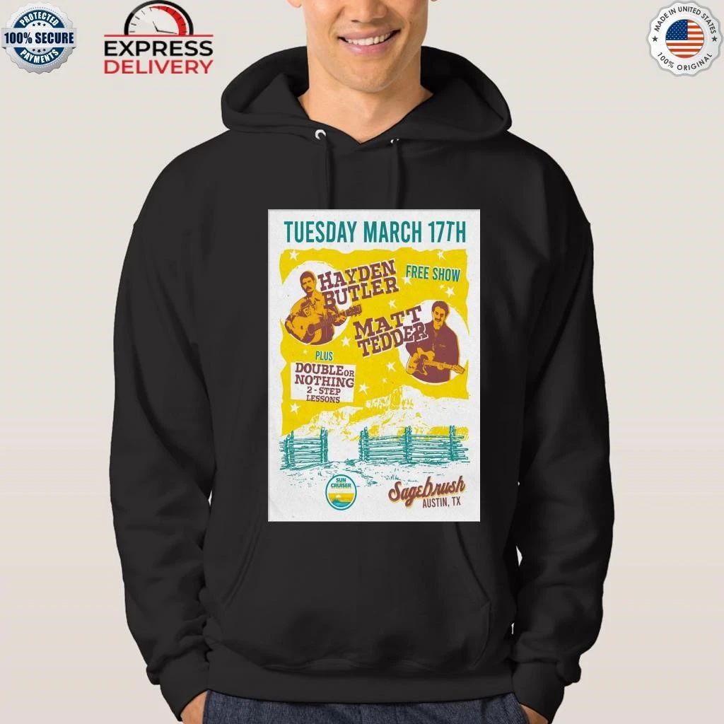 Hayden Butler With Matt Tedder Austin TX On March 17 2026 Shirt