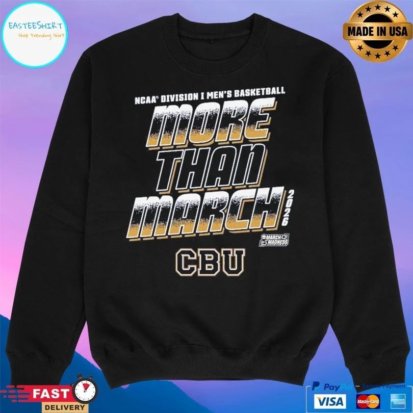 California Baptist Lancers 2026 NCAA Division I Men’s Basketball More Than March T-shirts