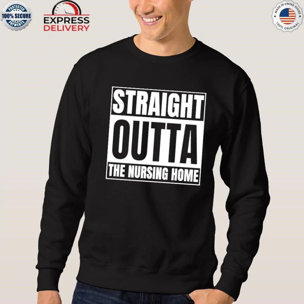 Gangster Granny Straight Outta The Nursing Home Shirt