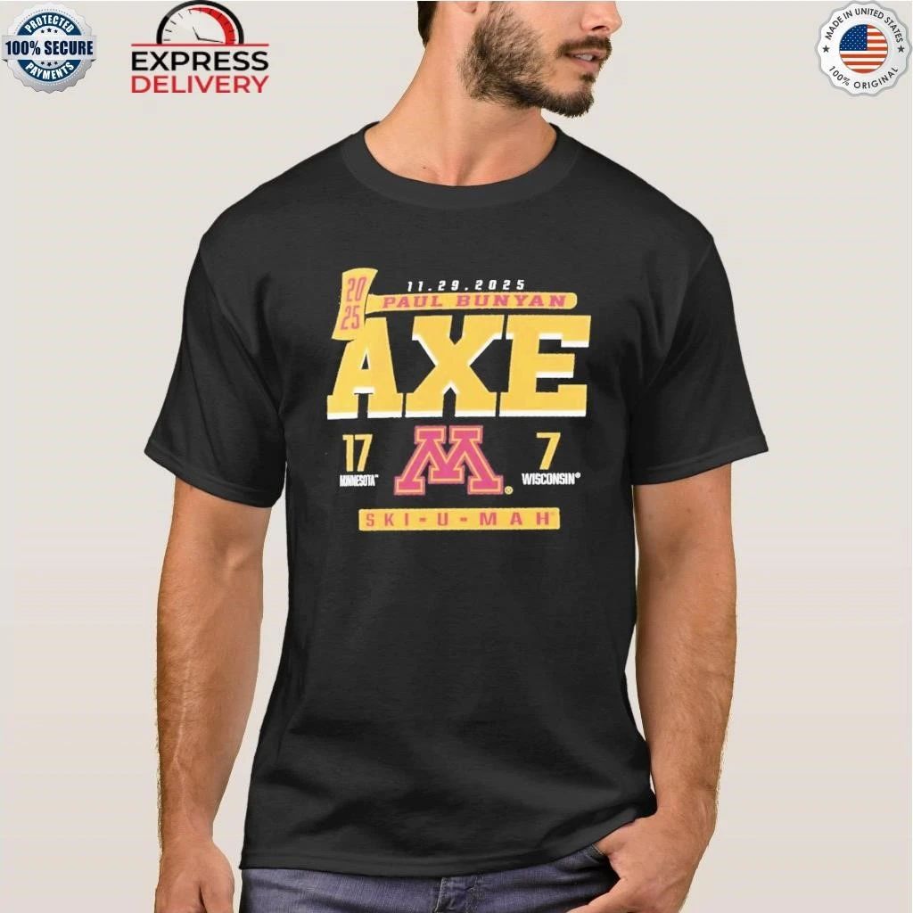 Minnesota Golden Gophers Vs Wisconsin Badgers 2025 Paul Bunyan’s Axe Score Shirt