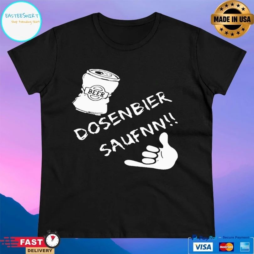 Beer Dosenbier Saufen Jersey T-shirt