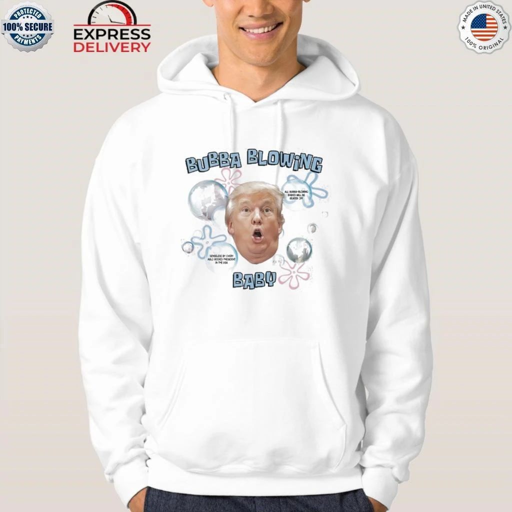 Trump Bubba Blowing Baby Shirt