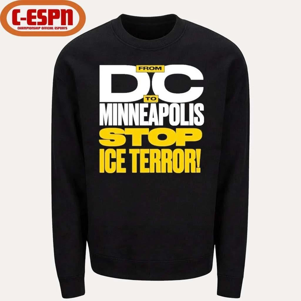From DC To Minneapolis Stop Ice Terror T-Shirt