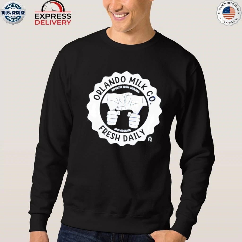 Orlando Milk Co Fresh Daily Imported From Germany Shirt