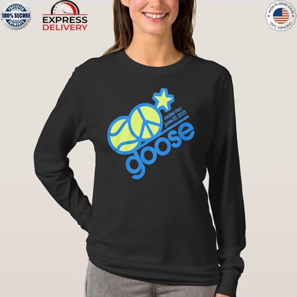 Goose Racket Nyc June 23 2025 Shirt