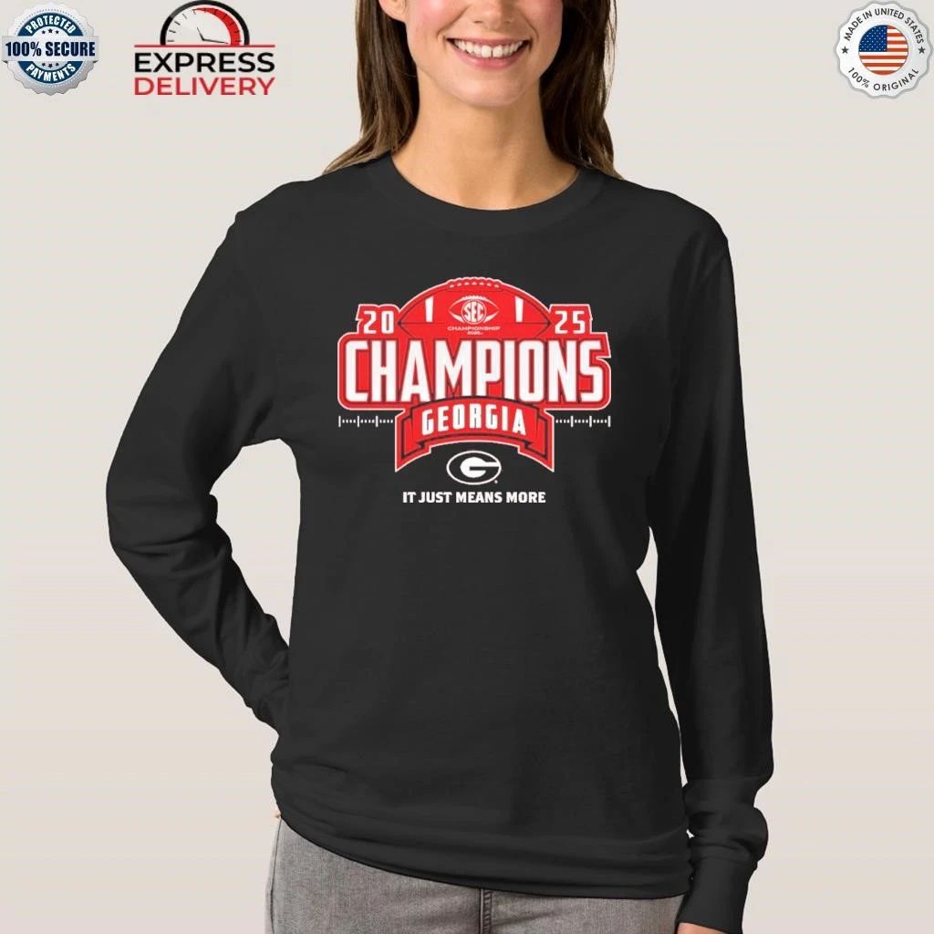 2025 Georgia It Just Means More How Bout Them Dawgs 16 SEC Champions Shirt
