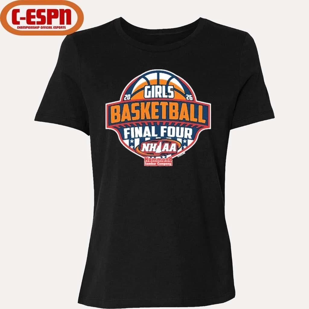 2026 NHIAA Girls Basketball Final Four Shirt