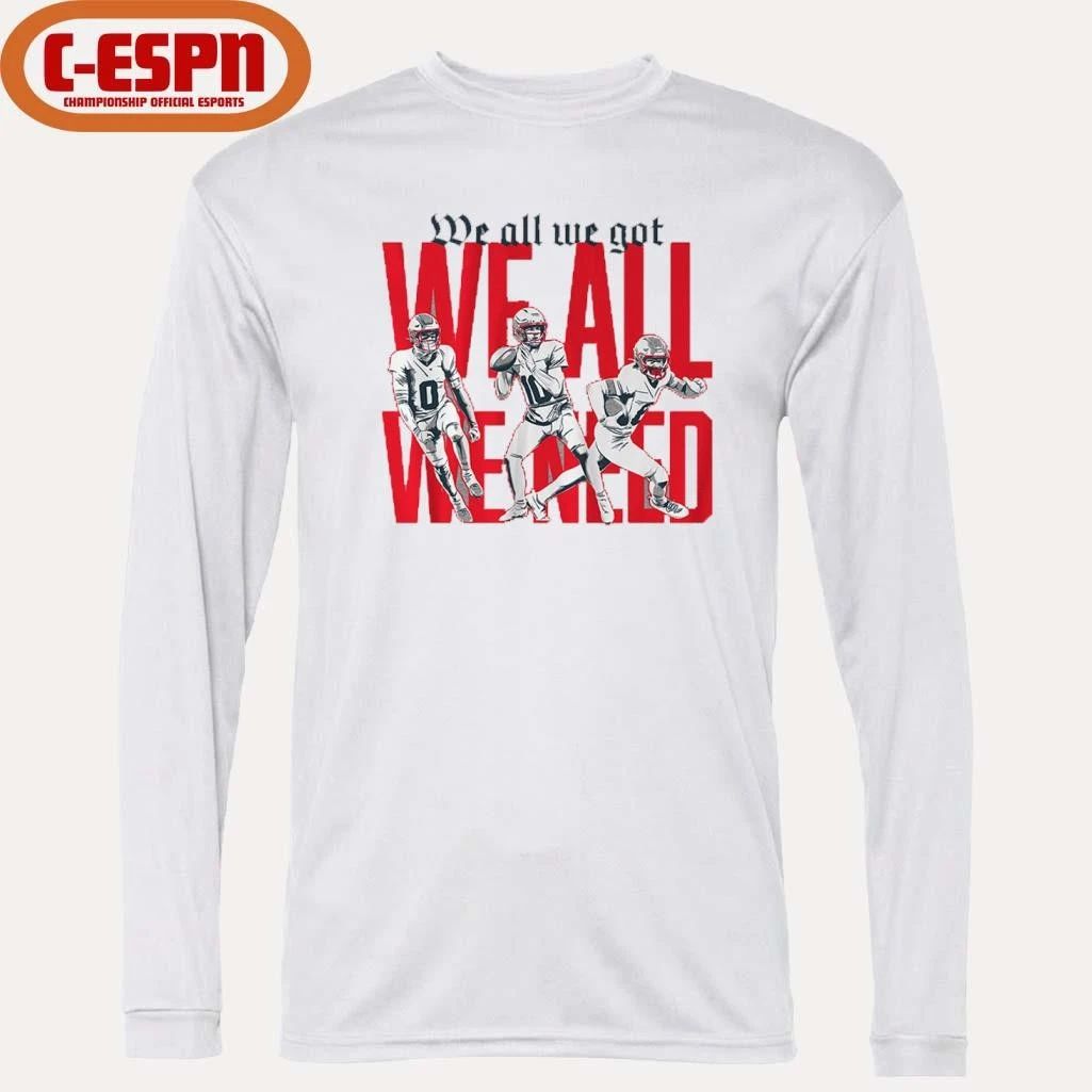 New England Football We All We Got We All We Need AFC Championship Shirt