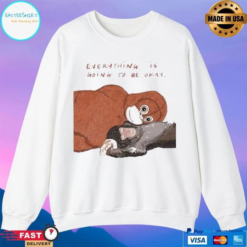 Punch Monkey Viral Everything Is Going To Be Okay T-shirts