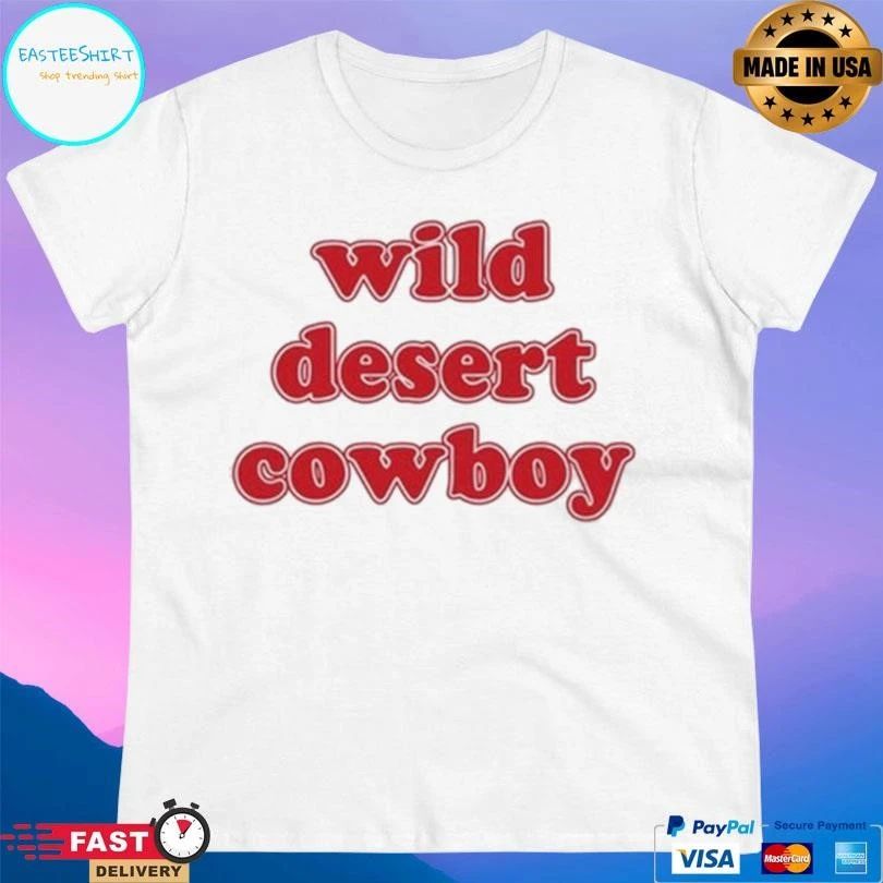 Robert Rausch Wearing Wild Desert Cowboy T-shirts