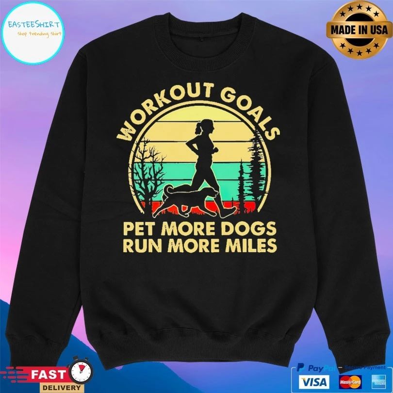 Running Workout Goals Pet More Dogs Run More Miles Vintage T-shirt