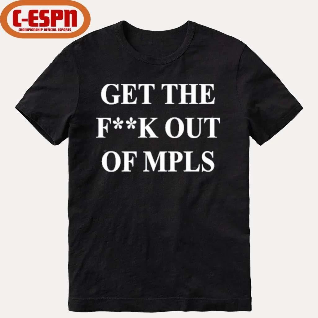 Jimmy Kimmel Get the fuck out of MPLS Shirt