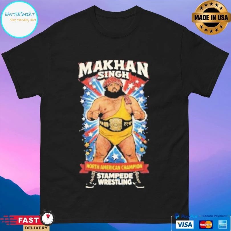 Makhan Singh North American Champion Stampede Wrestling T-shirts