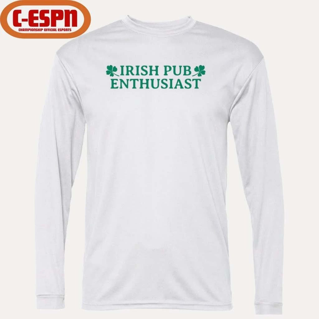 Irish Pub Enthusiast St Patrick’s Day Shirt