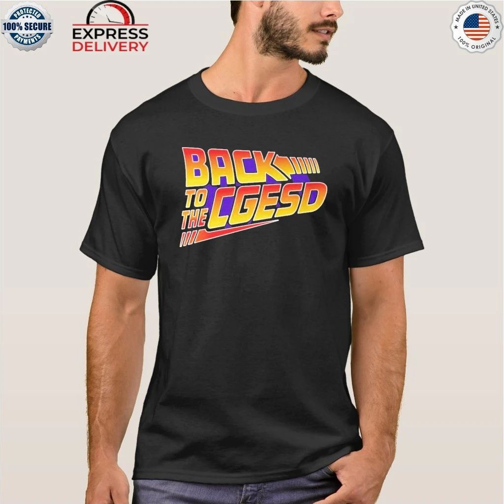 Back to CGESD Shirt