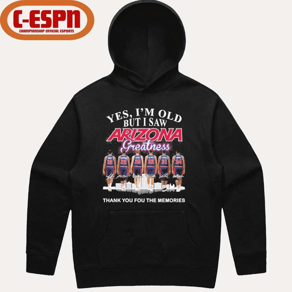 Yes, I’m Old But I Saw Arizona Wildcats Basketball Greatness Shirt
