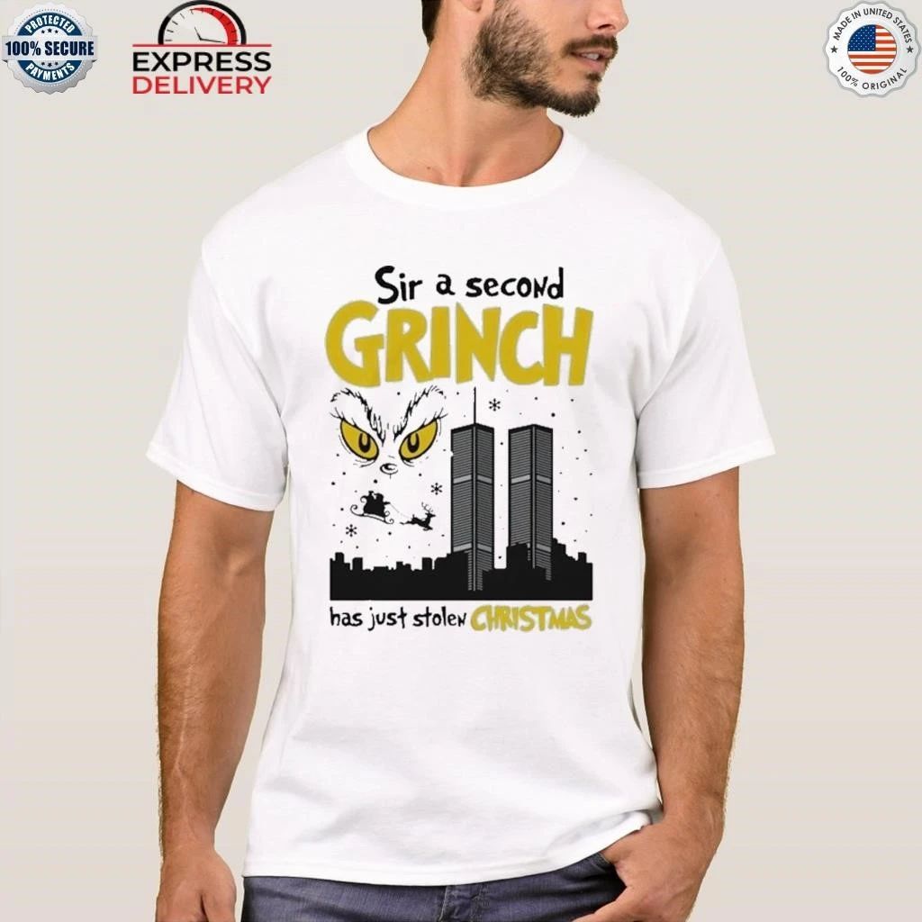 Sir, A Second Character Has Just Stolen Christmas Shirt