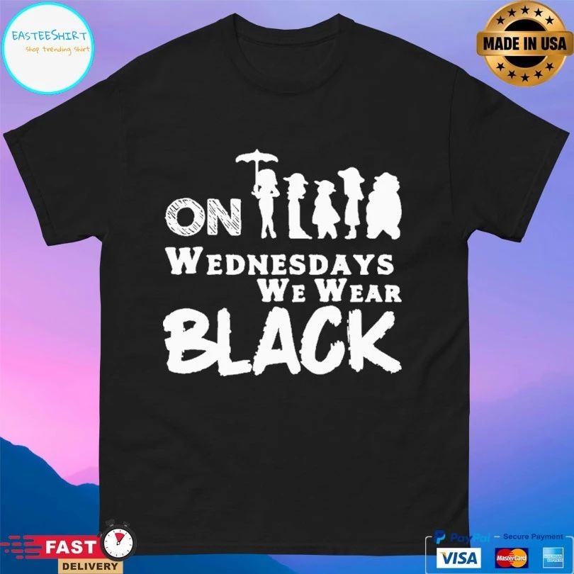 On Wednesdays We Wear Black T-shirt
