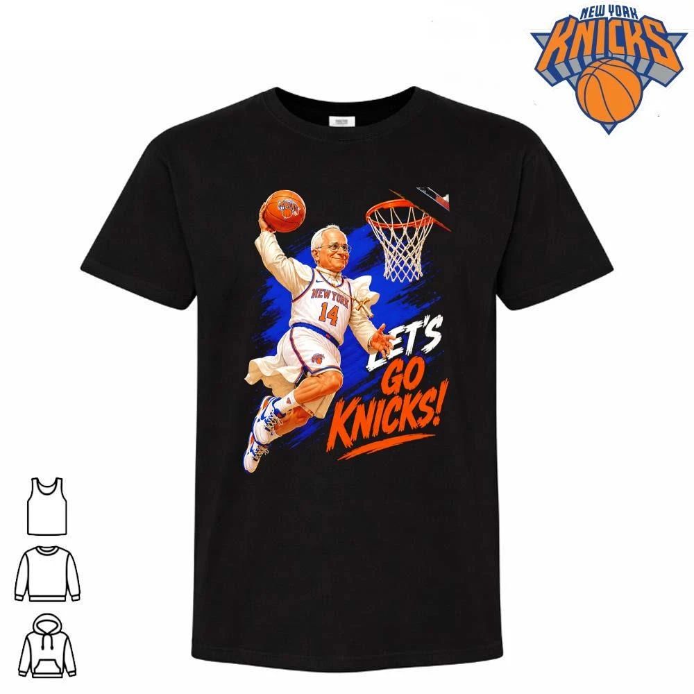 Pope Leo XIV Francis New York Knicks Lets Go Knicks NBA Finals 2026 Shirt