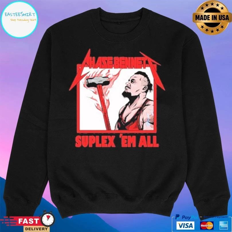 Chase Bennett Suplex ‘Em All The Burning Hammer T-shirts