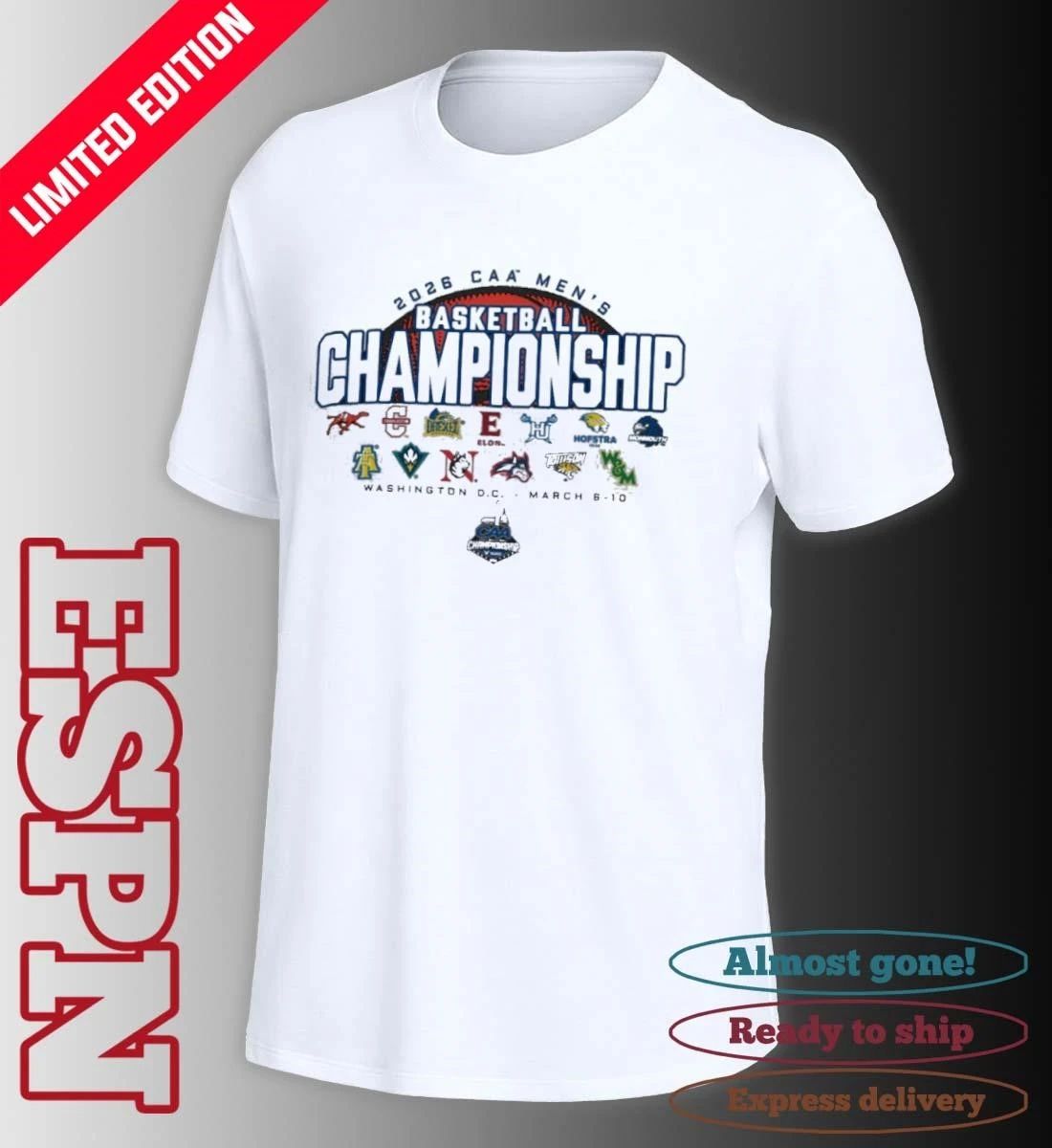 MArch 6-10 2026 CAA Men’s Basketball Championship T-Shirt