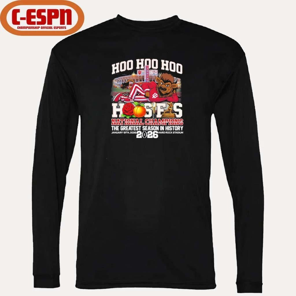IU Football Hoo Hoo Hoo Hoosiers National Champions The Greatest Season In History Shirt