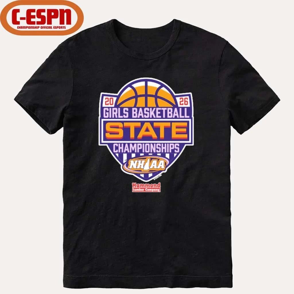 2026 NHIAA Girls Basketball State Championships Shirt