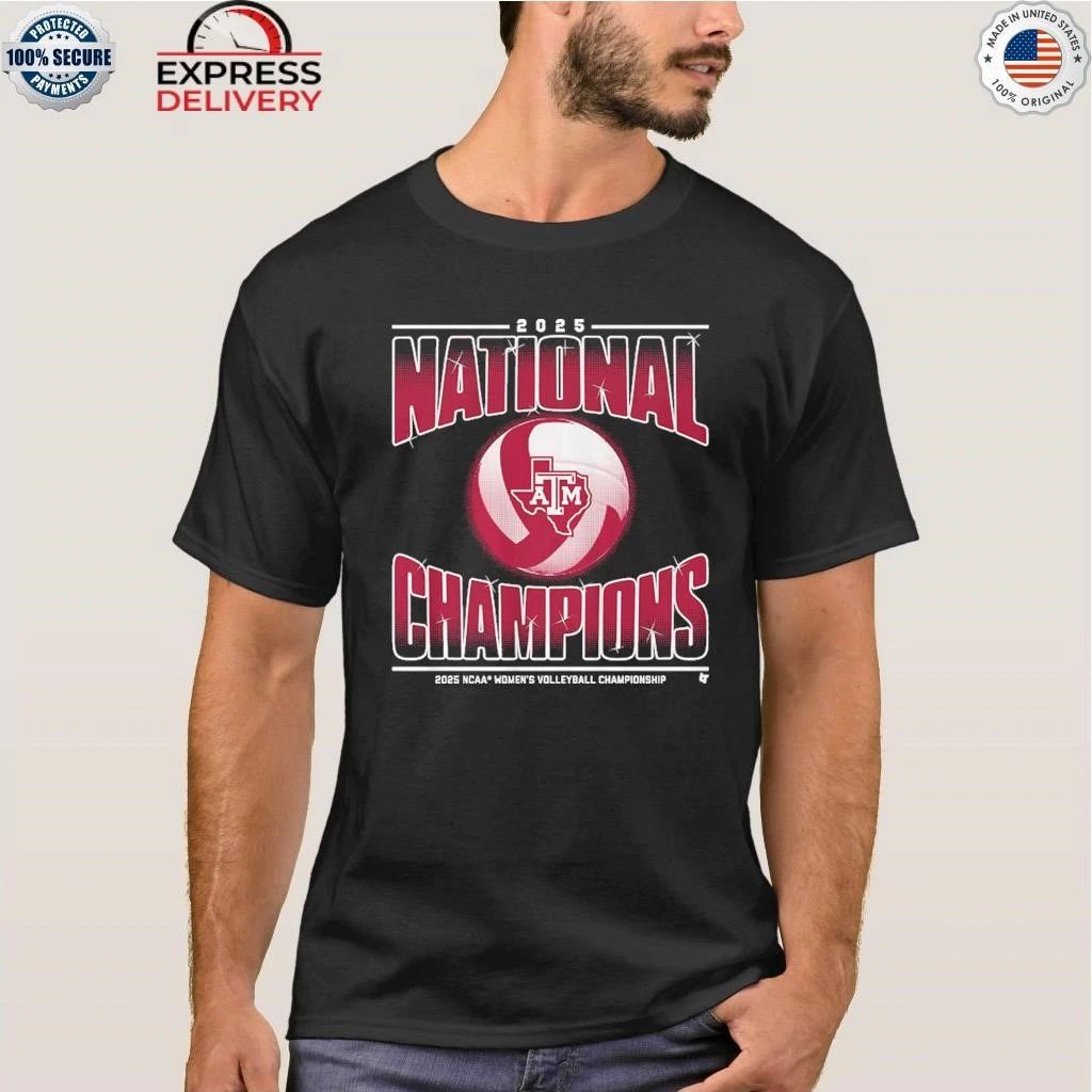 Texas A&M Volleyball 2025 NCAA Champions Shirt