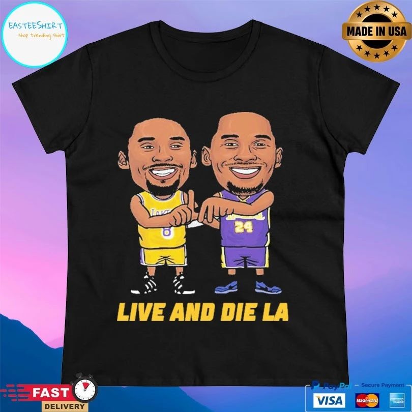 Kobe Bryant Live And Die La Nba Los Angeles Lakers T-shirt