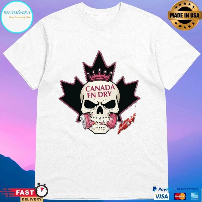 Fn Wrestling Canada F’n Dry Skull T-shirts