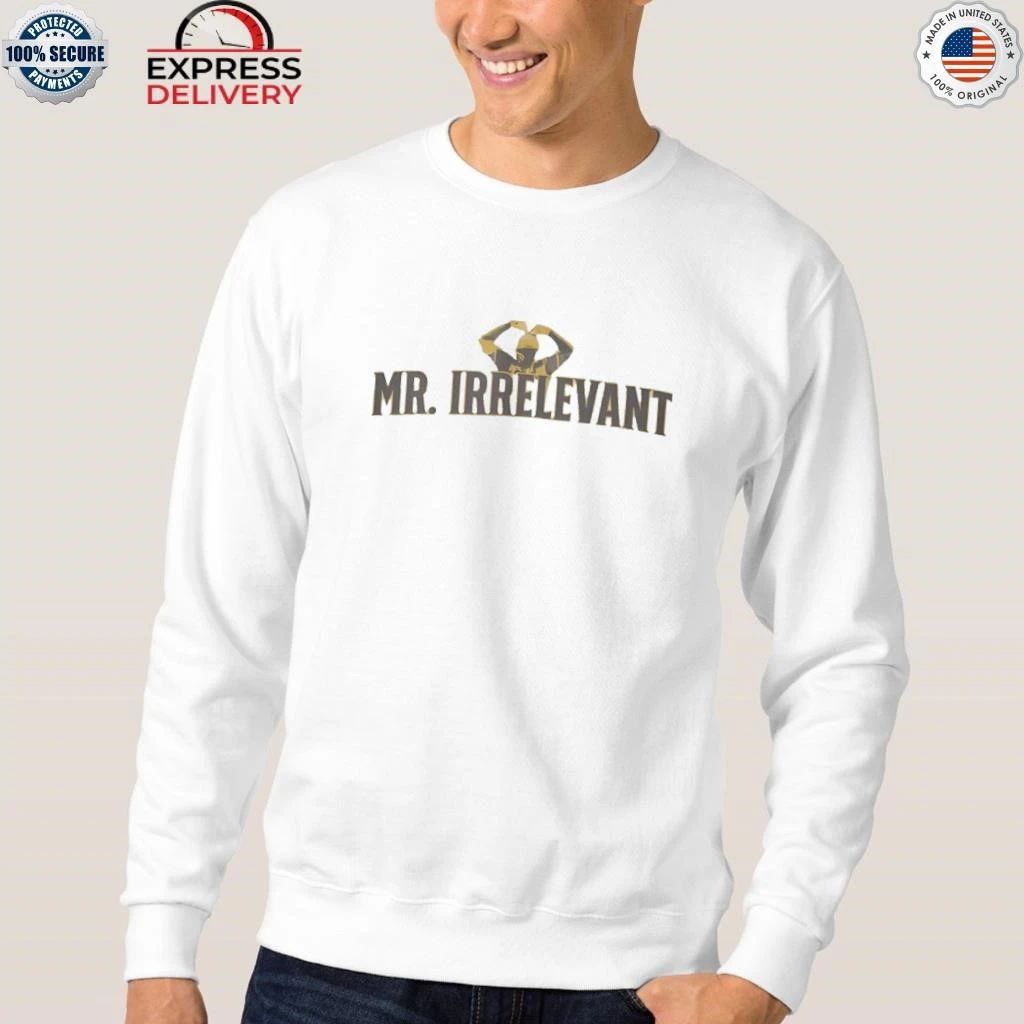 Mr. Irrelevant Shirt