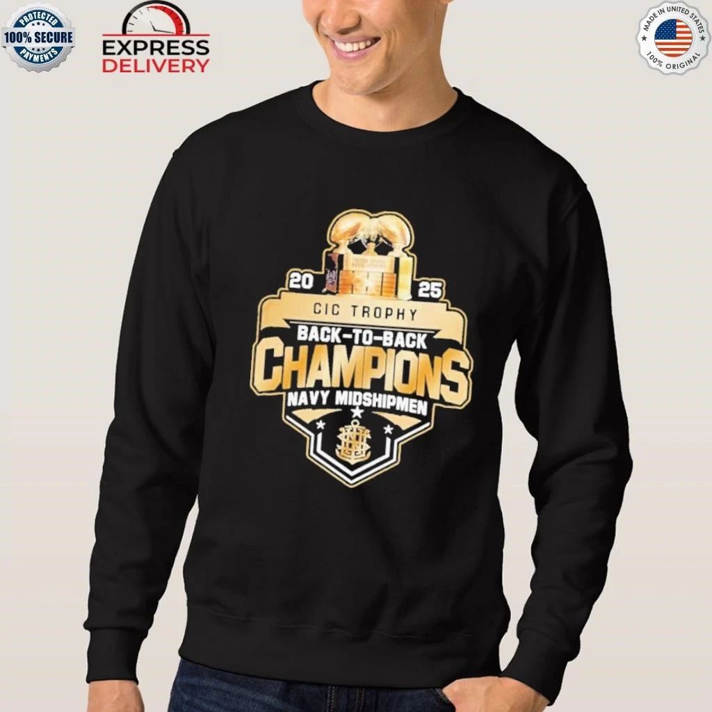 Navy Midshipmen Back to Back CIC Trophy Champions 2025 Shirt