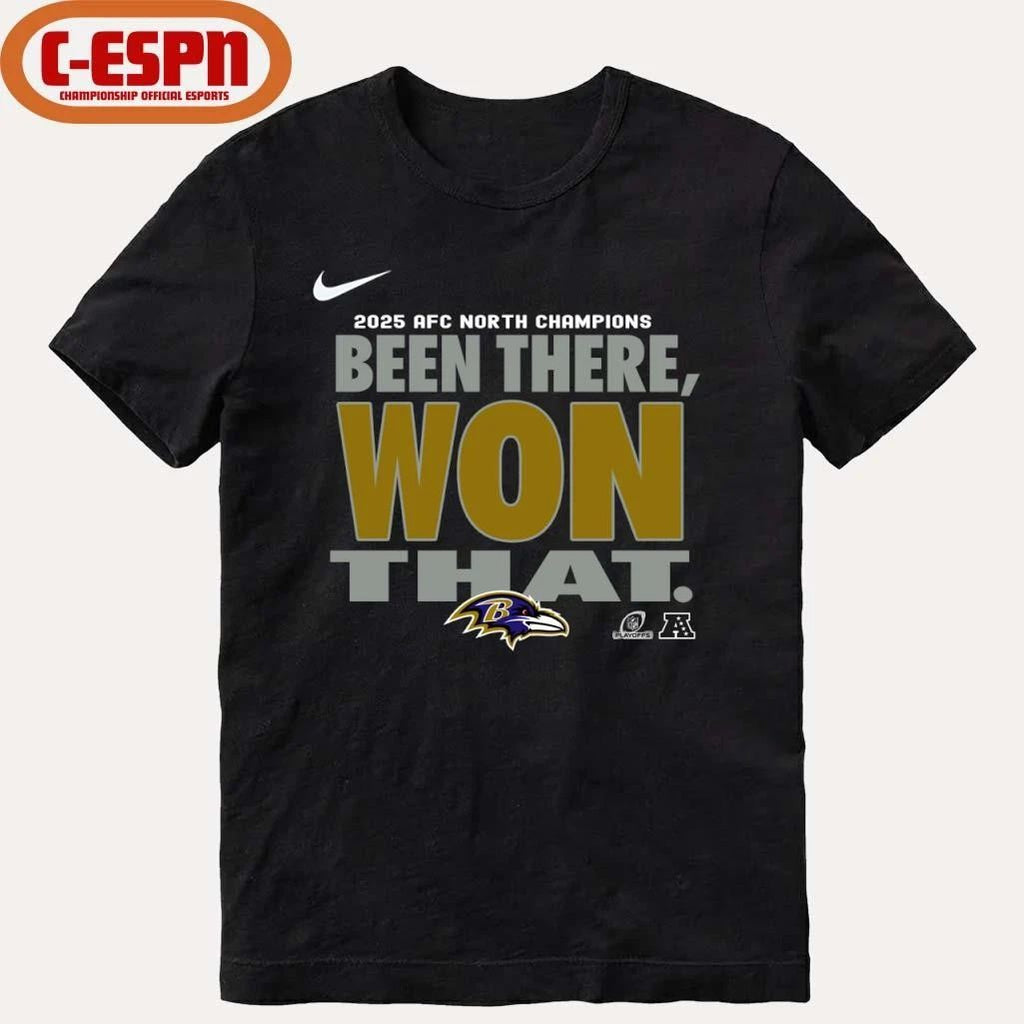 Baltimore Ravens 2025 AFC North Champions Been There, Won That T-Shirt