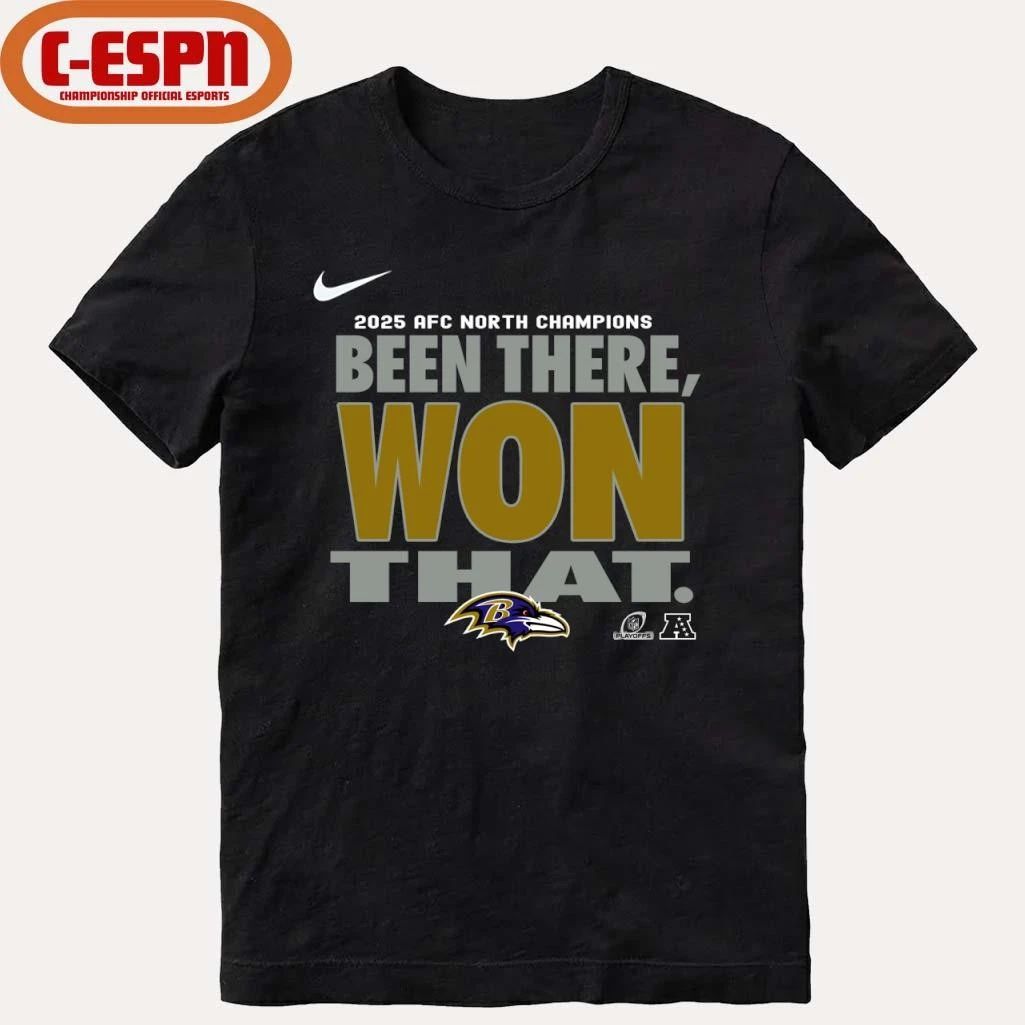 Baltimore Ravens 2025 AFC North Champions Been There, Won That T-Shirt