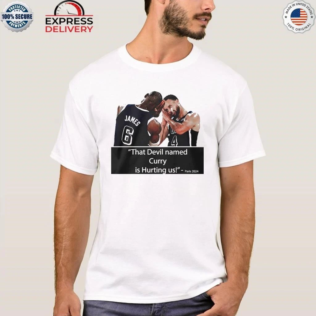 That Devil Named Curry Is Hurting Us Paris Shirt