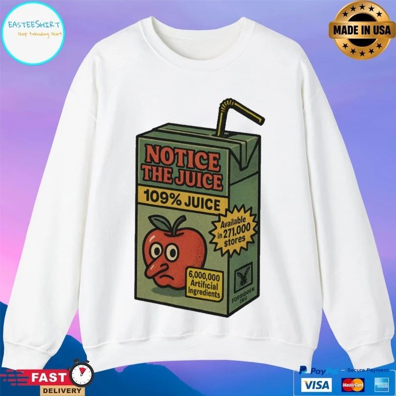 Notice The Juice 109 Juice T-shirts