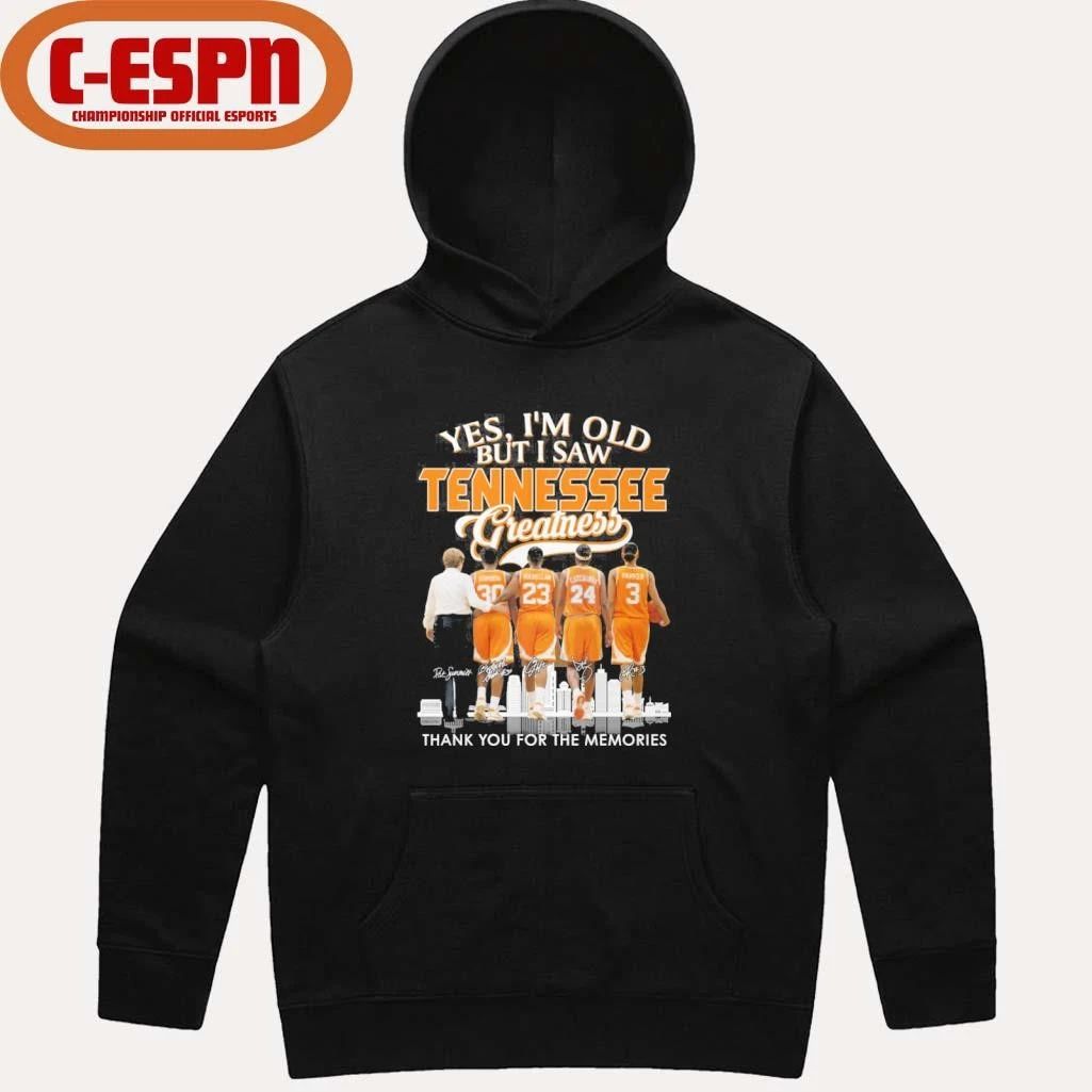 Yes, I’m Old But I Saw Tennessee Volunteers Basketball Greatness Shirt
