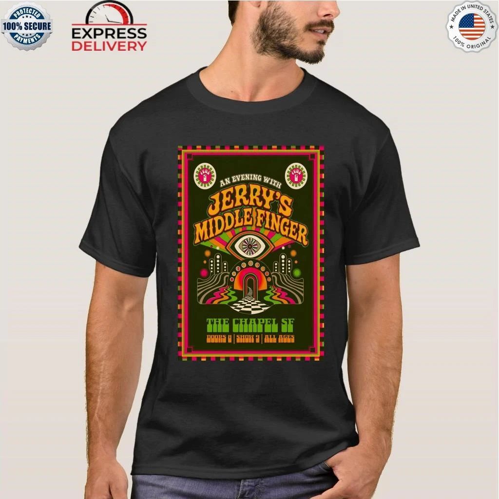 Jerry’s Middle Finger In San Francisco CA On Jun 5-6 2026 Shirt