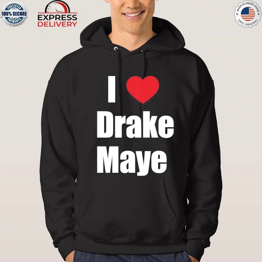 Will Campbell I Love Drake Maye Shirt
