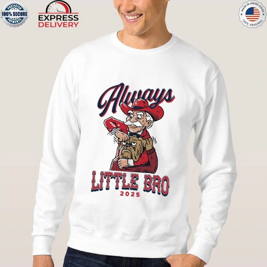 MS Always Little Bro 2025 Shirt