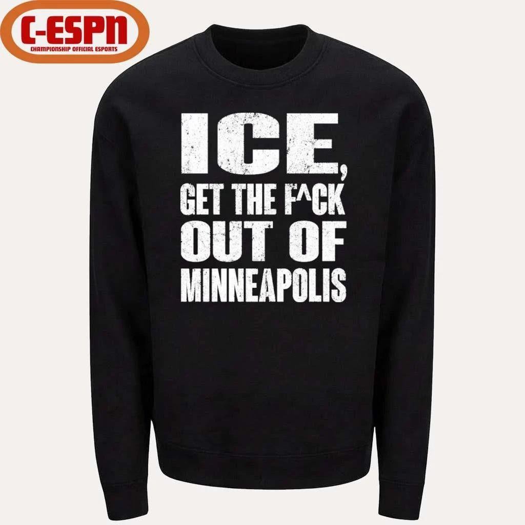 ICE Get The Fuck Out Of Minneapolis Viral T-Shirt