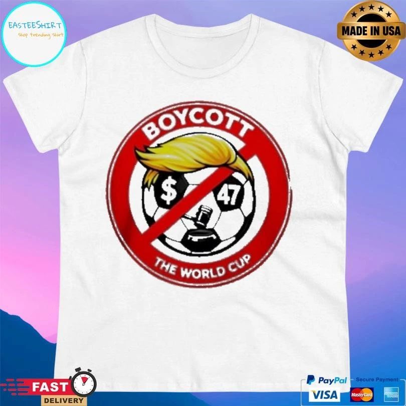 Trump Boycott The World Cup 2026 Logo T-shirts