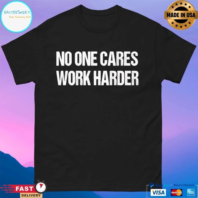 Bryson DeChambeau No One Cares Work Harder T-shirts