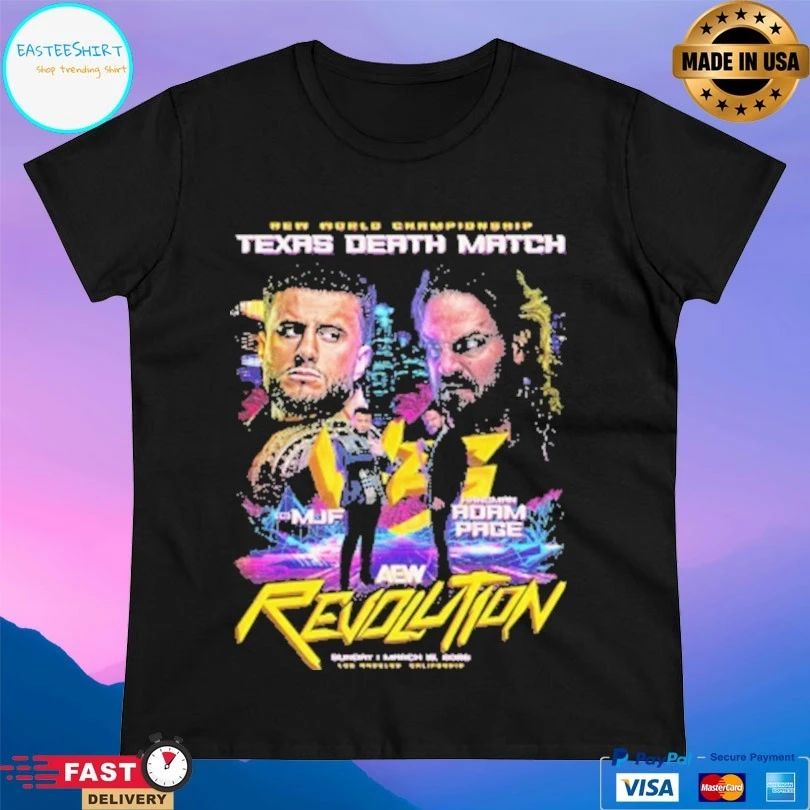 Aew World Championship Texas Death Match MIF Vs Hangman Adam Page Aew Revolution 2026 Matchup T-shirts