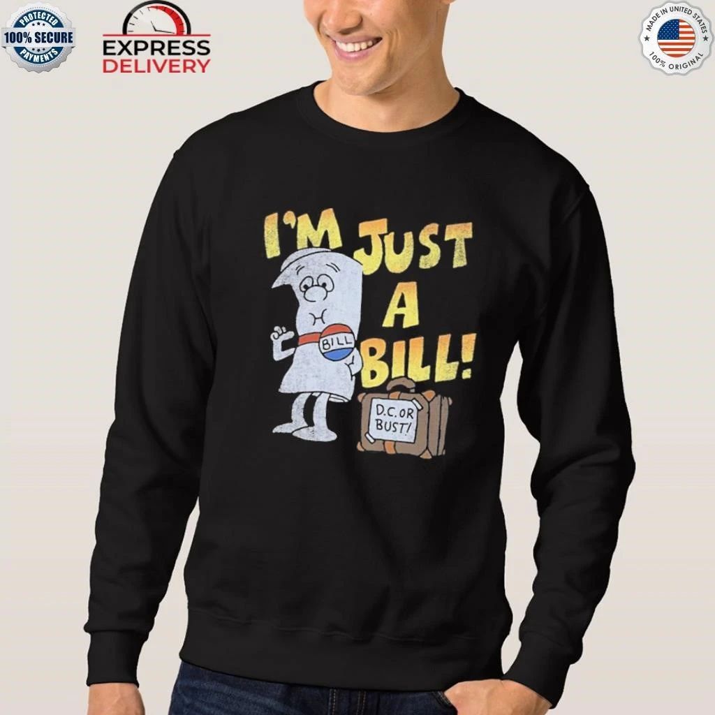 Jamal I’m Just A Bill Shirt