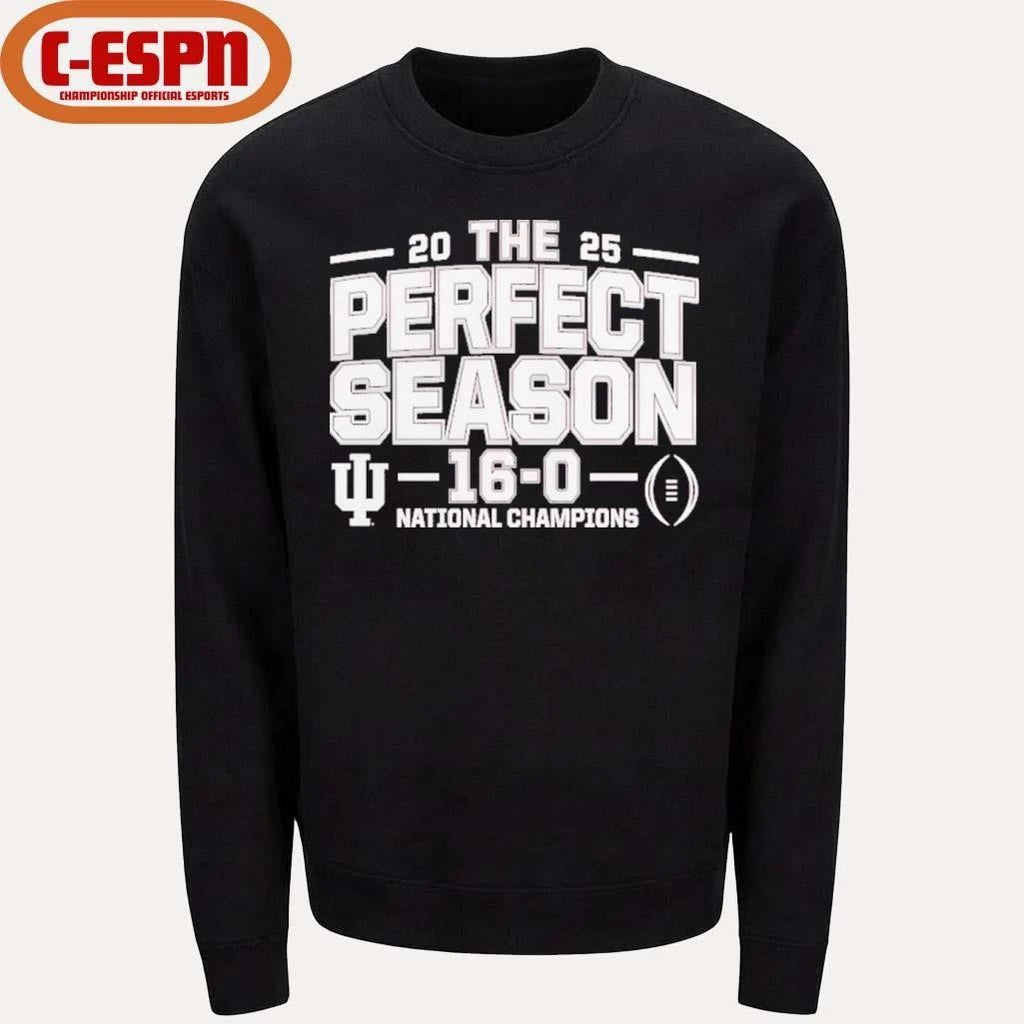 IU Football The Perfect Season 16-0 National Champions T-Shirt