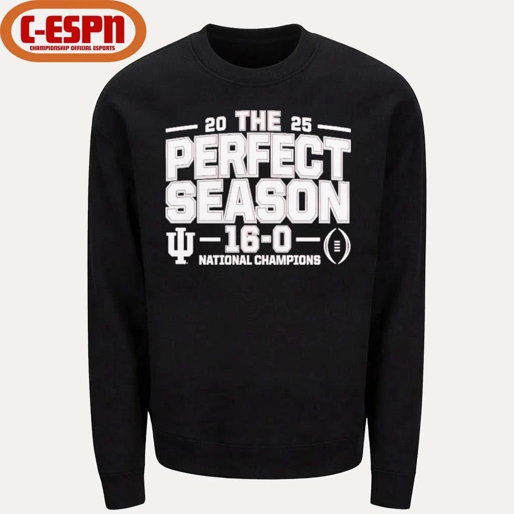 IU Football The Perfect Season 16-0 National Champions T-Shirt