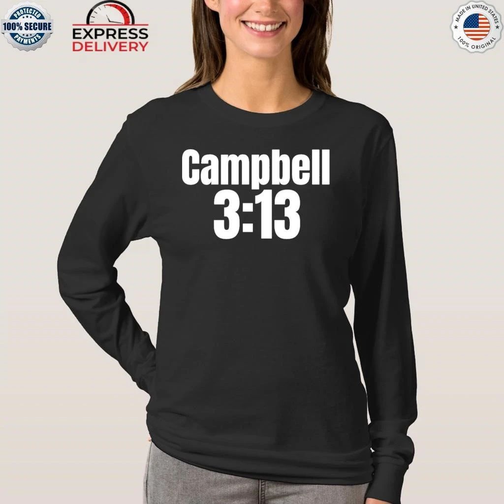 Baby Stone Cold Campbell 3 13 Shirt