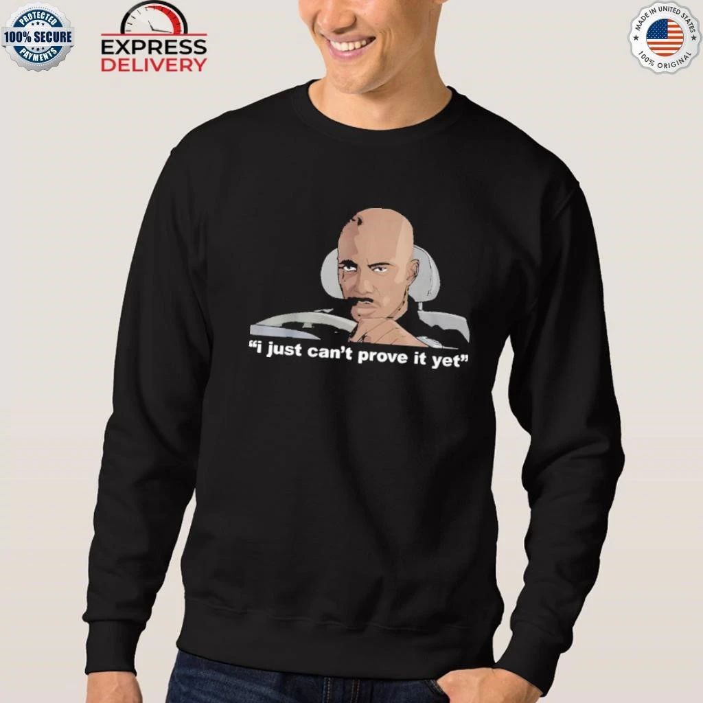 James Doakes I Just Can’t Prove It Yet Shirt